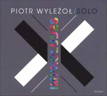 CD Piotr Wyleżoł: Improludes