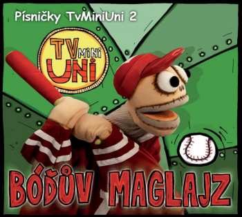 Album Various: Písničky TvMiniUni 2: Bóďův maglajz