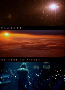 Album Placebo: We Come In Pieces