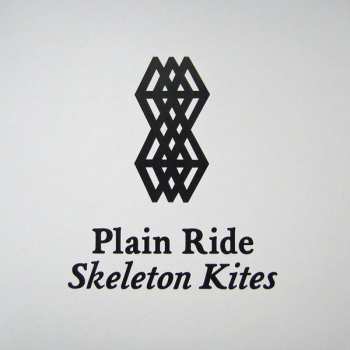 LP Plain Ride: Skeleton Kites LTD | CLR