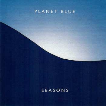 Album Planet Blue: Seasons