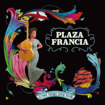 CD Plaza Francia: A New Tango Song Book