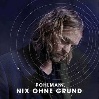 2LP/CD Pohlmann: Nix Ohne Grund