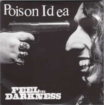2CD Poison Idea: Feel The Darkness DLX