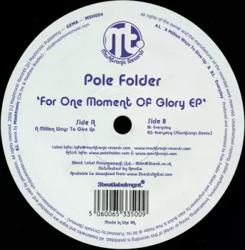 Pole Folder: For One Moment Of Glory EP