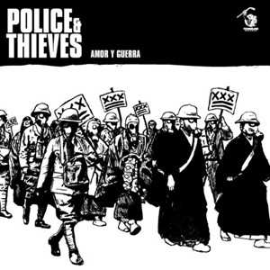 CD Police & Thieves: Amor Y Guerra
