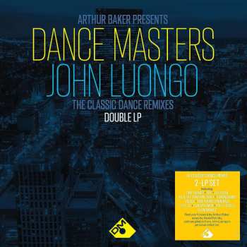 2LP Pop Sampler: Arthur Baker Presents Dance Masters: John Luongo