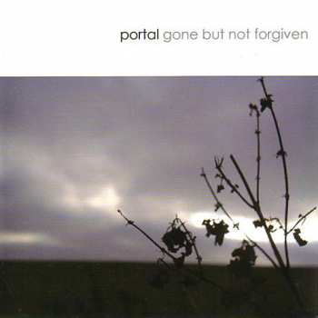 CD Portal: Gone But Not Forgiven LTD