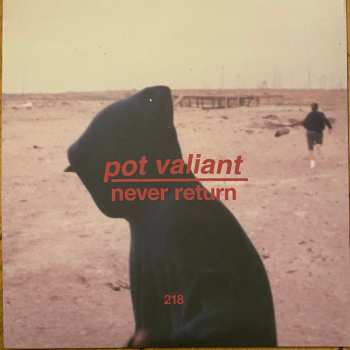2LP Pot Valiant: Never Return 