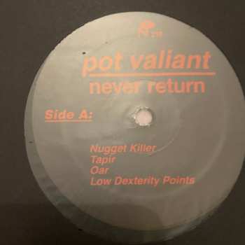2LP Pot Valiant: Never Return 