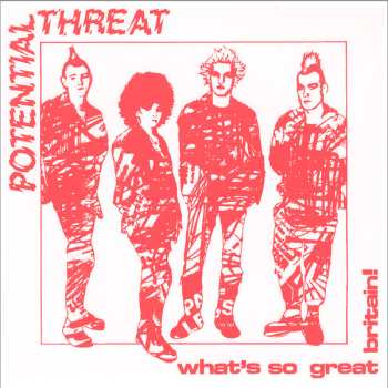 Album Potential Threat: What's So Great Britain!