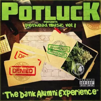 Pothead Music Vol. 1: The Dank Alumni Experience