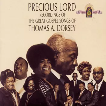 Precious Lord: Songs Of Thomas A Dorsey / Various: Precious Lord: Songs Of Thomas A Dorsey