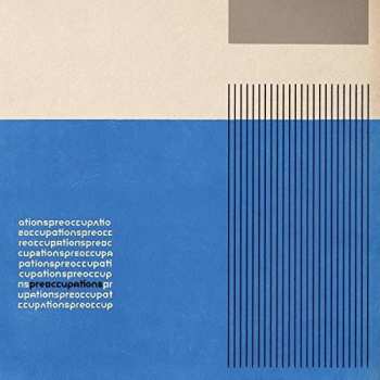 LP Preoccupations: Preoccupations CLR | LTD