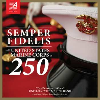 Album President's Own United States Marine Band: Semper Fidelis