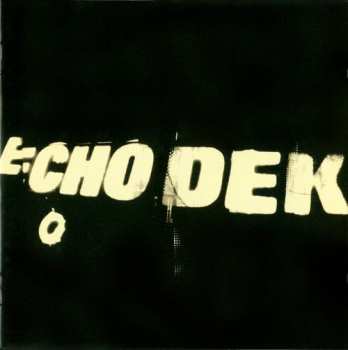 CD Primal Scream: Echo Dek