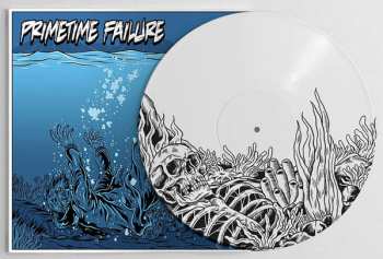 EP Primetime Failure: Oxygen (10")