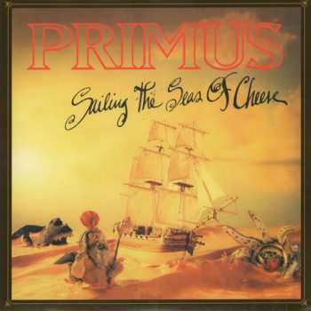 LP Primus: Sailing The Seas Of Cheese