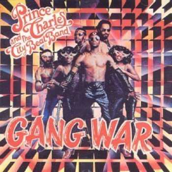 Album Prince Charles And The City Beat Band: Gang War