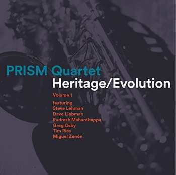 Album David Liebman: Heritage / Evolution (Volume 1)