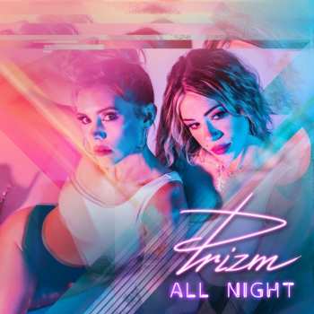 LP Prizm: All Night
