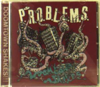 CD P.R.O.B.L.E.M.S.: Downtown Shakes