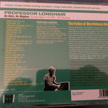 CD Professor Longhair: No Buts, No Maybes (Hot In New Orleans! - The 1949-1957 Recordings)