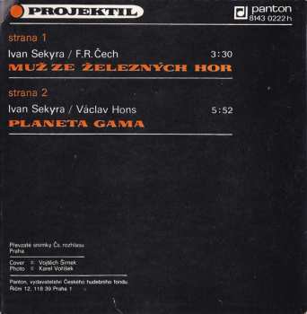 SP Projektil: Muž Ze Železných Hor / Planeta Gama