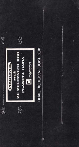 SP Projektil: Muž Ze Železných Hor / Planeta Gama