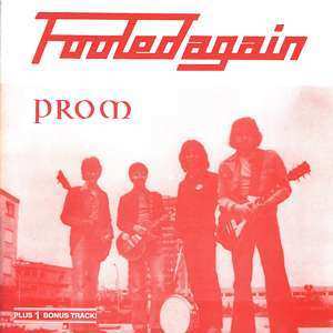 CD Prom: Fooled Again