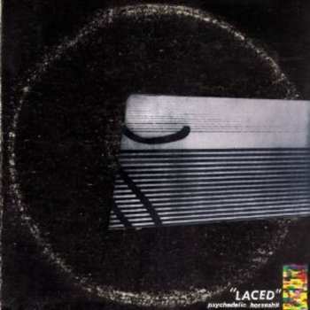 CD Psychedelic Horseshit: Laced