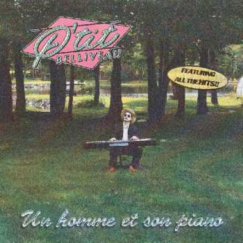 Album P'tit Belliveau: Un Homme Et Son Piano