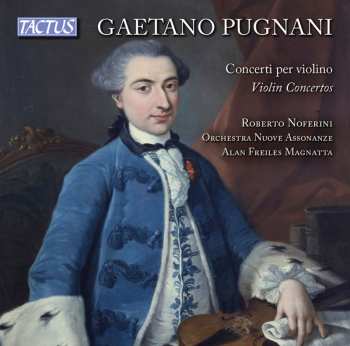 CD Pugnani / Noferini / Magnatta: Violin Concertos