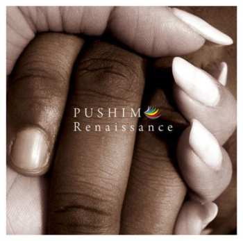 Album Pushim: Renaissance