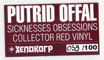 LP Putrid Offal: Sicknesses Obsessions LTD | NUM | CLR