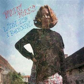 Album Původní Bureš: Láska, Pivo A Rokenrol