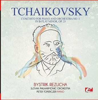 Album Pyotr Ilyich Tchaikovsky: Concerto For Piano & Orchestra No. 1 In B