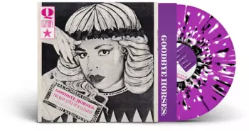 Goodbye Horses: The Many Lives Of Q Lazzarus (Music From The Motion Picture)