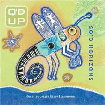 Album Q'd Up: Sq'd Horizons