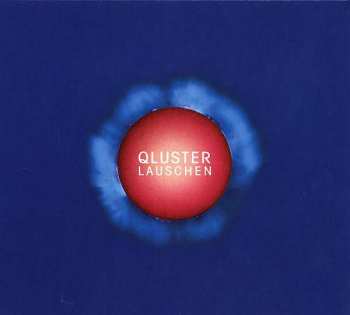 CD Qluster: Lauschen