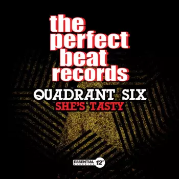 Quadrant Six: She's Tasty