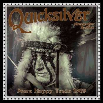 CD Quicksilver Messenger Service: More Happy Trails 1969