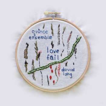 Album David Lang: Love Fail