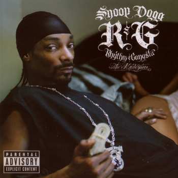 Album Snoop Dogg: R & G (Rhythm & Gangsta): The Masterpiece