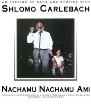2CD Rabbi Shlomo Carlebach: Nachamu Nachamu Ami