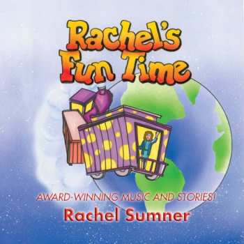 CD Rachel Sumner: Rachel's Fun Time