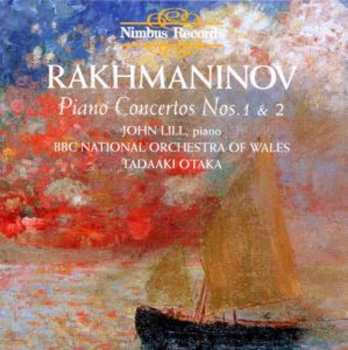 Album Rachmaninov / Lill / Otaka / Bbc Nat'l Or: Piano Concertos Nos. 1 & 2