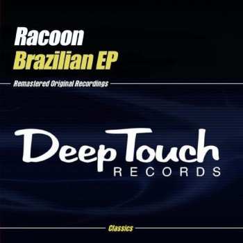 Album Racoon: Brazilian Ep