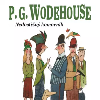 Wodehouse: Nedostižný Komorník