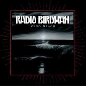CD Radio Birdman: Zeno Beach